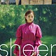 伊藤千晃「ｓｈｅｅｒ」