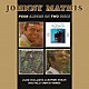 ＪＯＨＮＮＹ　ＭＡＴＨＩＳ「ＰＥＯＰＬＥ／ＧＩＶＥ　ＭＥ　ＹＯＵＲ　ＬＯＶＥ　ＦＯＲ　ＣＨＲＩＳＴＭＡＳ／ＴＨＥ　ＩＭＰＯＳＳＩＢＬＥ　ＤＲＥＡＭ／ＬＯＶＥ　ＴＨＥＭＥ　ＦＲＯＭ　“ＲＯＭＥＯ　ＡＮＤ　ＪＵＬＩＥＴ”（Ａ」