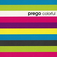 （Ｖ．Ａ．）「 ｐｒｅｇｏ　ｃｏｌｏｒｆｕｌ」