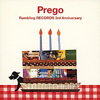 （Ｖ．Ａ．）「 Ｐｒｅｇｏ　Ｒａｍｂｌｉｎｇ　ＲＥＣＯＲＤＳ　３ｒｄ　Ａｎｎｉｖｅｒｓａｒｙ」