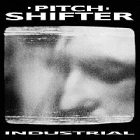 ＰＩＴＣＨＳＨＩＦＴＥＲ「 ＩＮＤＵＳＴＲＩＡＬ」