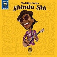 （ワールド・ミュージック）「 Ｓｈｉｎｄｕ　Ｓｈｉ」