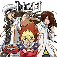 Ｔｈｅ　Ｂｒｏｗ　Ｂｅａｔ「 ハレヴタイ」