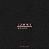 ＢＬＡＣＫＰＩＮＫ「 ＴＨＥ　ＡＬＢＵＭ　－ＪＰ　Ｖｅｒ．－」