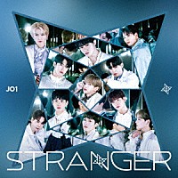 ＪＯ１「 ＳＴＲＡＮＧＥＲ」