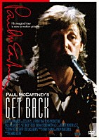 ポール・マッカートニー「 ＧＥＴ　ＢＡＣＫ」