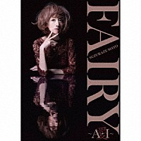 涼風真世「 Ｆａｉｒｙ　～Ａ・Ｉ～　愛」