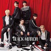 ＯＮＥＵＳ「 ＢＬＡＣＫ　ＭＩＲＲＯＲ」