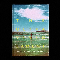 マニック・ストリート・プリーチャーズ「ジ・ウルトラ・ヴィヴィッド・ラメント」