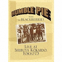 ハンブル・パイ「ライヴ・イン・東京　’７３　－渋谷公会堂に於ける熱狂のコンサート－」