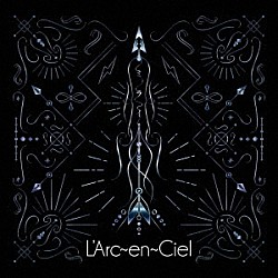 Ｌ’Ａｒｃ－ｅｎ－Ｃｉｅｌ「ミライ」