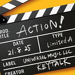 ＫＥＹＴＡＬＫ「ＡＣＴＩＯＮ！」