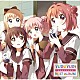 七森中☆ごらく部「ＹＵＲＵＹＵＲＩ　ＧＯＲＡＫＵＢＵ　ＢＥＳＴ　ＡＬＢＵＭ」