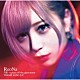 ＲｅｏＮａ「月姫　－Ａ　ｐｉｅｃｅ　ｏｆ　ｂｌｕｅ　ｇｌａｓｓ　ｍｏｏｎ－　ＴＨＥＭＥ　ＳＯＮＧ　Ｅ．Ｐ．」