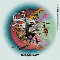 ＭＩＹＡＶＩ「 Ｉｍａｇｉｎａｒｙ」