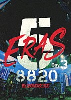 Ｂ’ｚ「 Ｂ’ｚ　ＳＨＯＷＣＡＳＥ　２０２０　－５　ＥＲＡＳ　８８２０－　Ｄａｙ３」