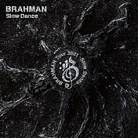 ＢＲＡＨＭＡＮ「 Ｓｌｏｗ　Ｄａｎｃｅ」