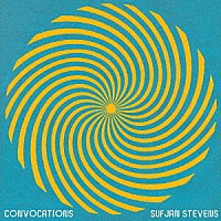 ＳＵＦＪＡＮ　ＳＴＥＶＥＮＳ「 ＣＯＮＶＯＣＡＴＩＯＮＳ」