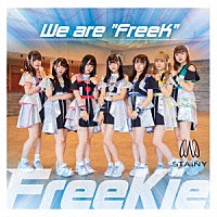 ＦｒｅｅＫｉｅ「 Ｗｅ　ａｒｅ　“ＦｒｅｅＫ”」