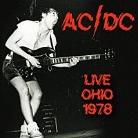 ＡＣ／ＤＣ「 ライブ・オハイオ　１９７８」