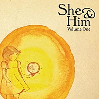 ＳＨＥ　＆　ＨＩＭ「 ＶＯＬＵＭＥ　ＯＮＥ」