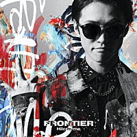 Ｈｉｌｃｒｈｙｍｅ「 ＦＲＯＮＴＩＥＲ」