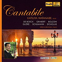 渡辺克也「 Ｃａｎｔａｂｉｌｅ」