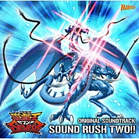 川﨑龍　他「 ＴＶアニメ『遊☆戯☆王ＳＥＶＥＮＳ』オリジナル・サウンドトラック　ＳＯＵＮＤ　ＲＵＳＨ　ＴＷＯ！！」