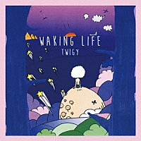 ＴＷＩＧＹ「 ＷＡＫＩＮＧ　ＬＩＦＥ」