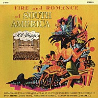 １０１ストリングス・オーケストラ「 Ｆｉｒｅ　ａｎｄ　Ｒｏｍａｎｃｅ　ｏｆ　Ｓｏｕｔｈ　Ａｍｅｒｉｃａ　＋２（南アメリカの抒情／コンドルは飛んで行く）」