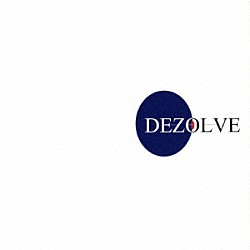 ＤＥＺＯＬＶＥ 友田ジュン 小栢伸五 山本真央樹 佐々木秀尚 平木“ＬＡＧＧＹ”宏隆 山本恭司 加部輝「ＤＥＺＯＬＶＥ」