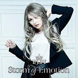 ＩＢＵＫＩ「Ｓｔｏｒｍ　ｏｆ　Ｅｍｏｔｉｏｎ」