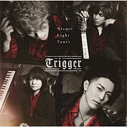 Ｎｉｃｏｒｉ　Ｌｉｇｈｔ　Ｔｏｕｒｓ「Ｔｒｉｇｇｅｒ」