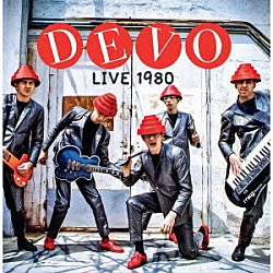 Ｄｅｖｏ「Ｌｉｖｅ　１９８０」