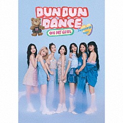 ＯＨ　ＭＹ　ＧＩＲＬ「Ｄｕｎ　Ｄｕｎ　Ｄａｎｃｅ　Ｊａｐａｎｅｓｅ　ｖｅｒ．」