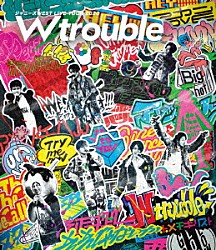 ジャニーズＷＥＳＴ「ジャニーズＷＥＳＴ　ＬＩＶＥ　ＴＯＵＲ　２０２０　Ｗ　ｔｒｏｕｂｌｅ」