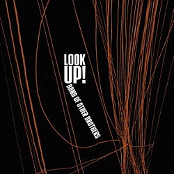 Ｂａｎｄ　Ｏｆ　Ｏｔｈｅｒ　Ｂｒｏｔｈｅｒｓ ＪＥＦＦ　ＣＯＦＦＩＮ ＪＥＦＦ　ＢＡＢＫＯ ＷＩＬＬ　ＬＥＥ ＮＩＲ　ＦＥＬＤＥＲ ＫＥＩＴＨ　ＣＡＲＬＯＣＫ ＳＴＡＮＬＥＹ　ＣＬＡＲＫＥ「Ｌｏｏｋ　Ｕｐ！」