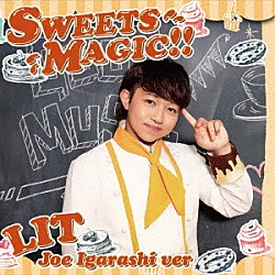 ＬＩＴ「ＳＷＥＥＴＳ　ＭＡＧＩＣ！！」