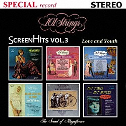 １０１ストリングス・オーケストラ「Ｓｃｒｅｅｎ　Ｈｉｔｓ　Ｖｏｌｕｍｅ　３～Ｌｏｖｅ　ａｎｄ　Ｙｏｕｔｈ【映画音楽　第３集】愛と青春／ある愛の詩」