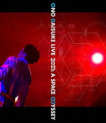 小野大輔「ＯＮＯ　ＤＡＩＳＵＫＥ　ＬＩＶＥ　Ｂｌｕ－ｒａｙ　２０２１：Ａ　ＳＰＡＣＥ　ＯＤＹＳＳＥＹ　【Ｎｏｒｍａｌ　Ｅｄｉｔｉｏｎ】」