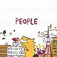 ＰＥＯＰＬＥ　１「ＰＥＯＰＬＥ」