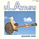 幾見雅博「ｕＬＡｙａｓｕ」