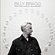 ＢＩＬＬＹ　ＢＲＡＧＧ「ＴＨＥ　ＭＩＬＬＩＯＮ　ＴＨＩＮＧＳ　ＴＨＡＴ　ＮＥＶＥＲ　ＨＡＰＰＥＮＥＤ」