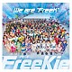 ＦｒｅｅＫｉｅ「Ｗｅ　ａｒｅ　“ＦｒｅｅＫ”」