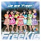 ＦｒｅｅＫｉｅ「Ｗｅ　ａｒｅ　“ＦｒｅｅＫ”」