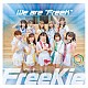 ＦｒｅｅＫｉｅ「Ｗｅ　ａｒｅ　“ＦｒｅｅＫ”」