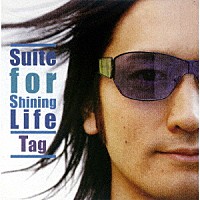 Ｔａｇ「 Ｓｕｉｔｅ　ｆｏｒ　Ｓｈｉｎｉｎｇ　Ｌｉｆｅ」