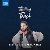 （クラシック）「 Ｔｈｒｉｌｌｉｎｇ　Ｔｅｎｏｒ　スリリングなテノール」