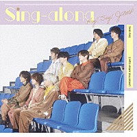 Ｈｅｙ！　Ｓａｙ！　ＪＵＭＰ「 Ｓｉｎｇ－ａｌｏｎｇ」