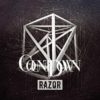 ＲＡＺＯＲ「 ＣＯＵＮＴＤＯＷＮ」